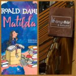 Amikor Roald Dahl Matildája betért a Könyvbár és étterembe :)